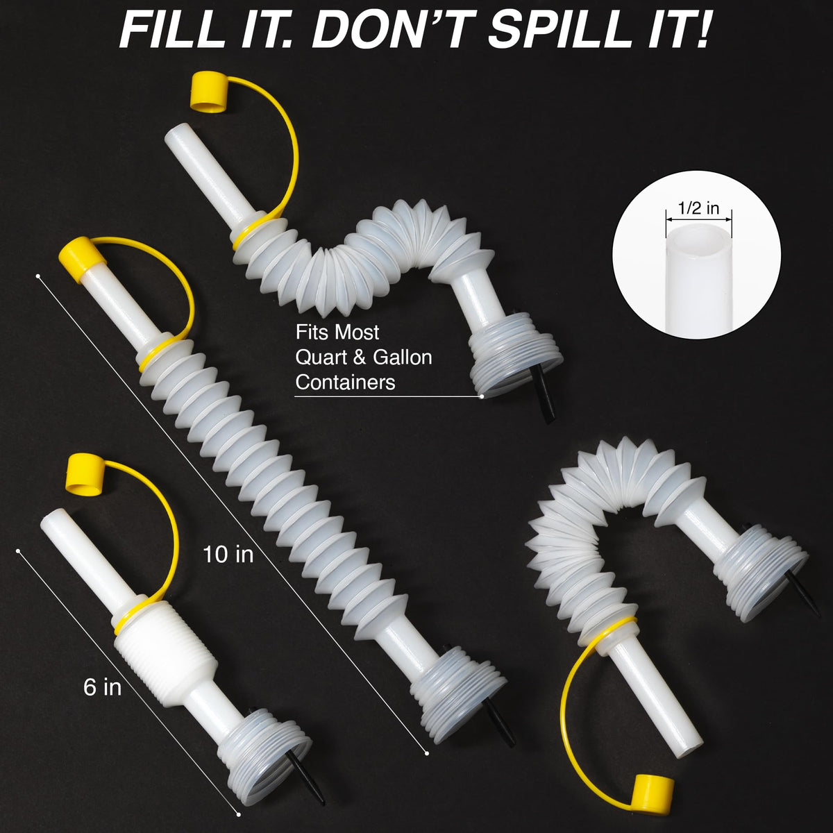 ALLSPOUT spout extends 6 to 10 inches for deep openings.