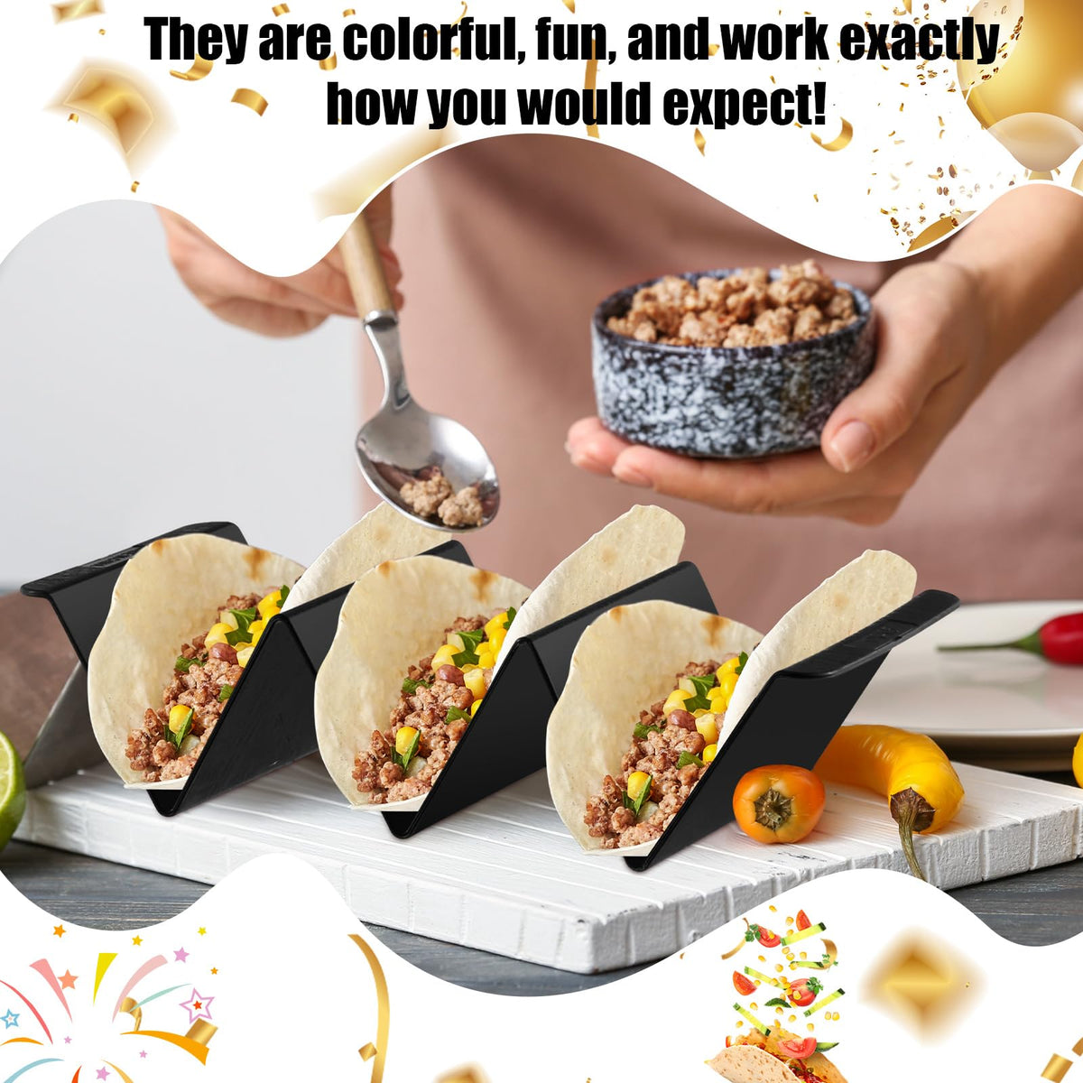 Baderke V-shaped taco stands keep tortillas upright and plates tidy.