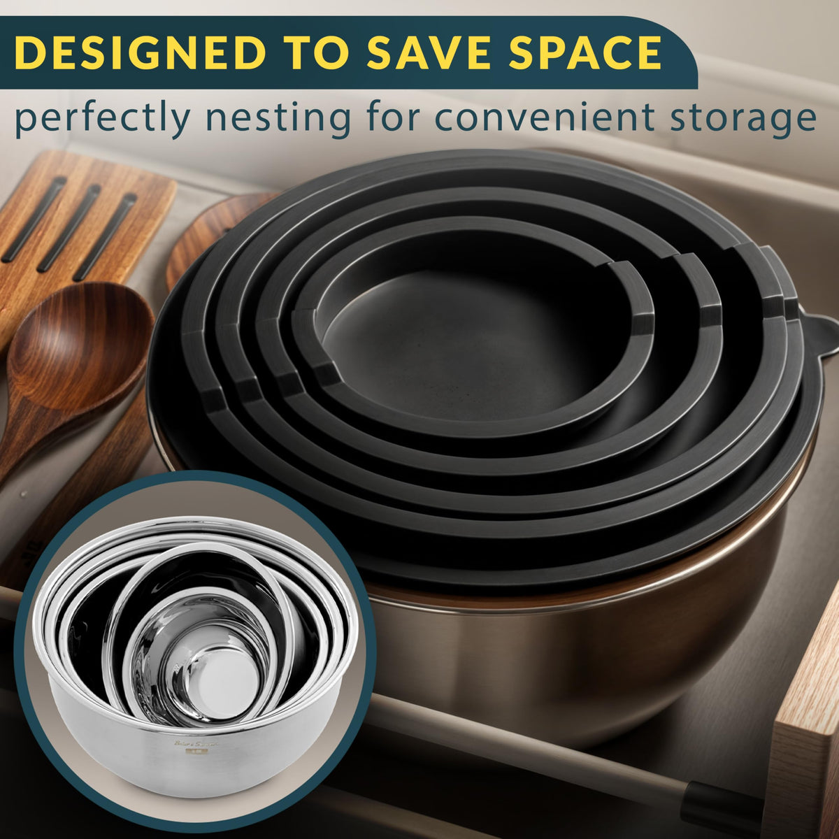Baker's Signature nesting design saves cupboard space.