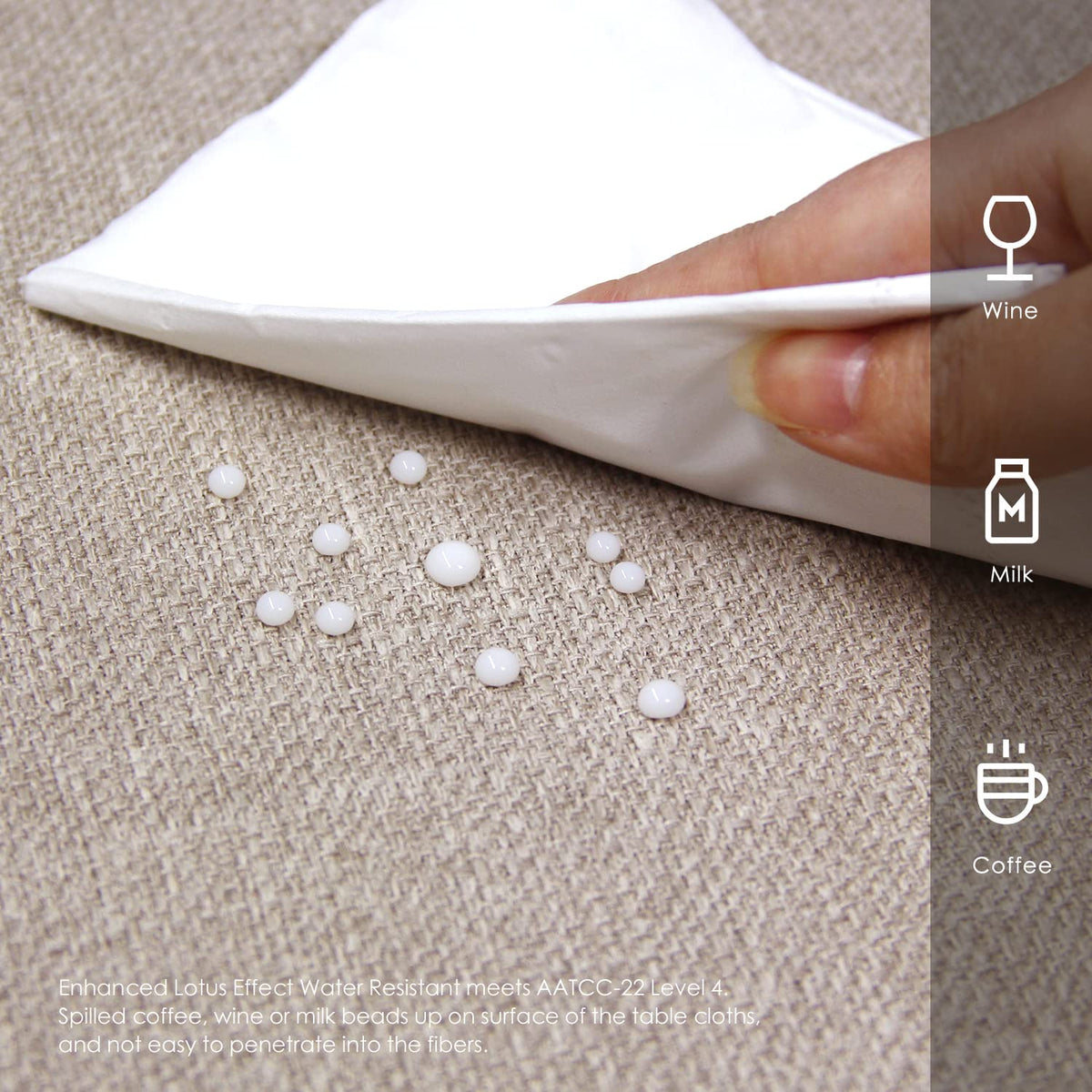 BALCONY & FALCON tablecloth is waterproof with spills bead and wipe clean.