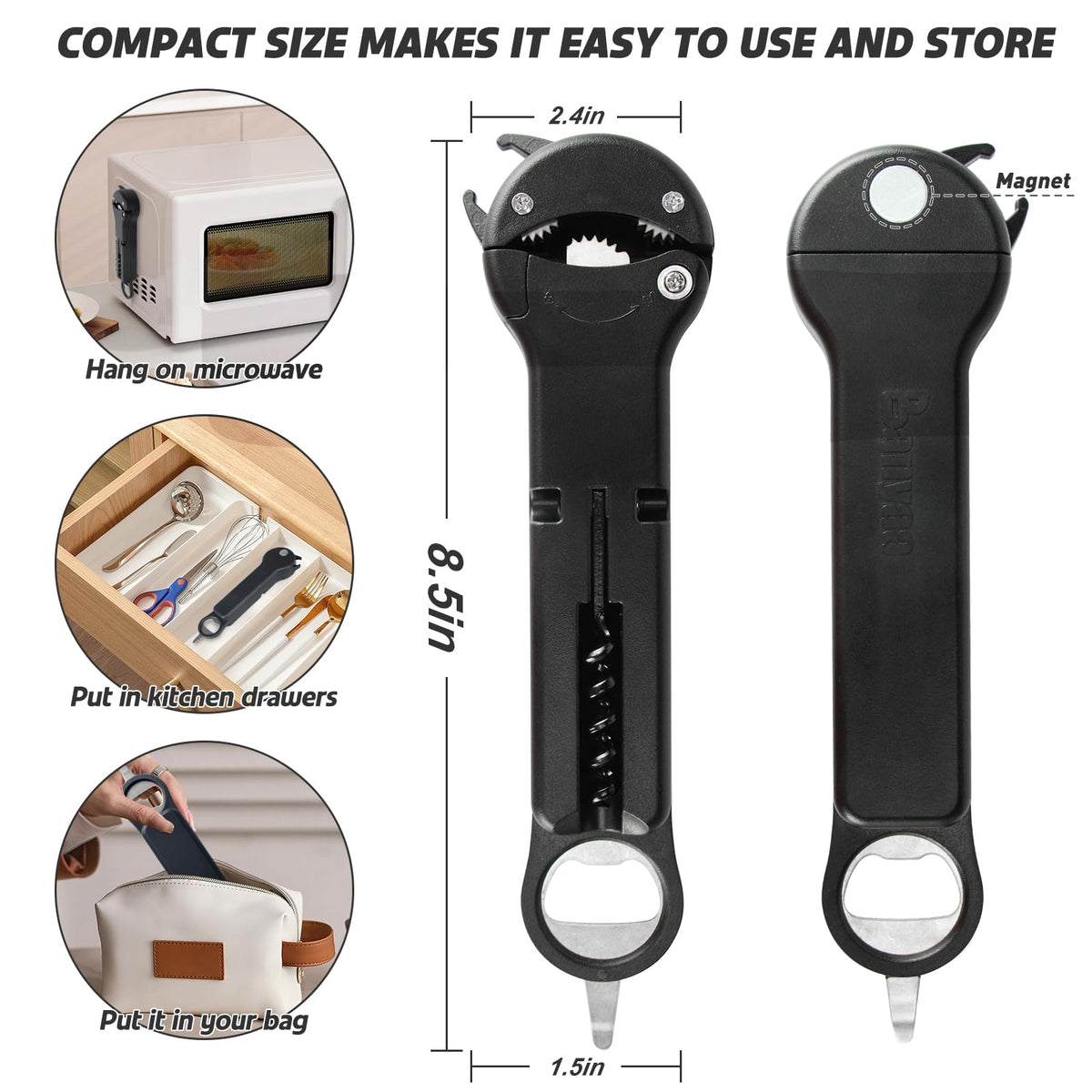 Banyaa magnetic storage keeps the opener handy on the fridge.