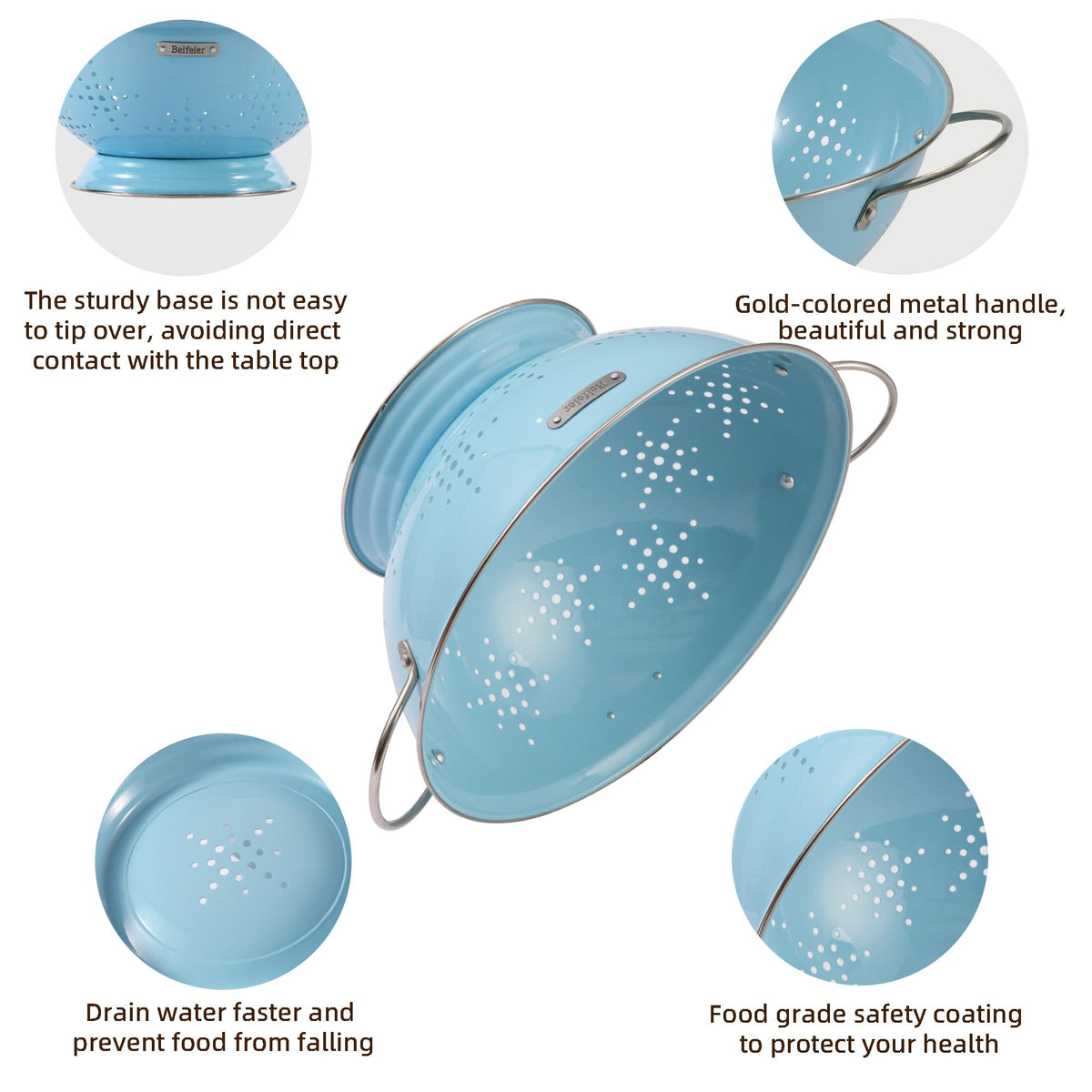 BeFare colander drain holes promote quick air circulation.