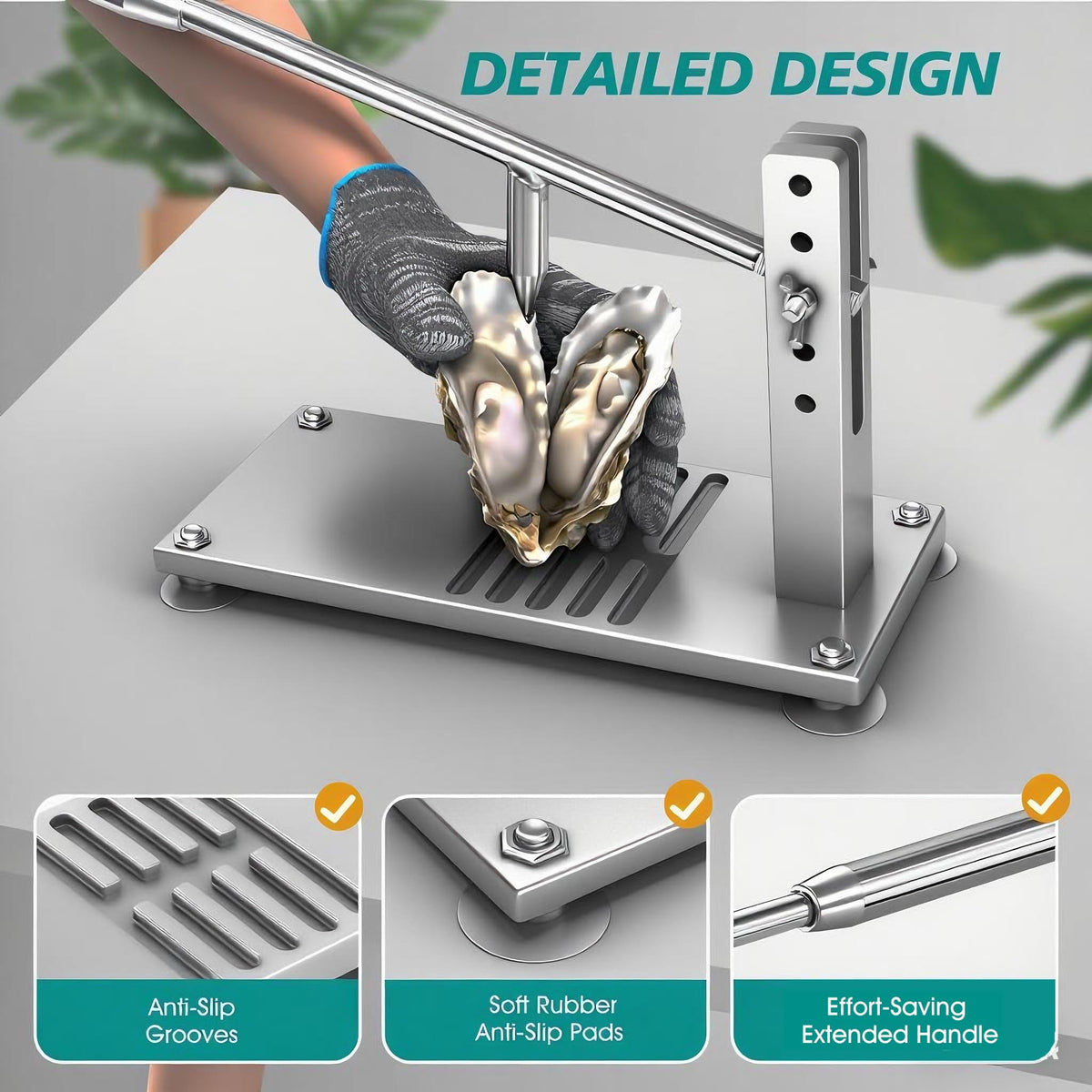 Extended pry-stick handle speeds oyster opening with minimal effort.