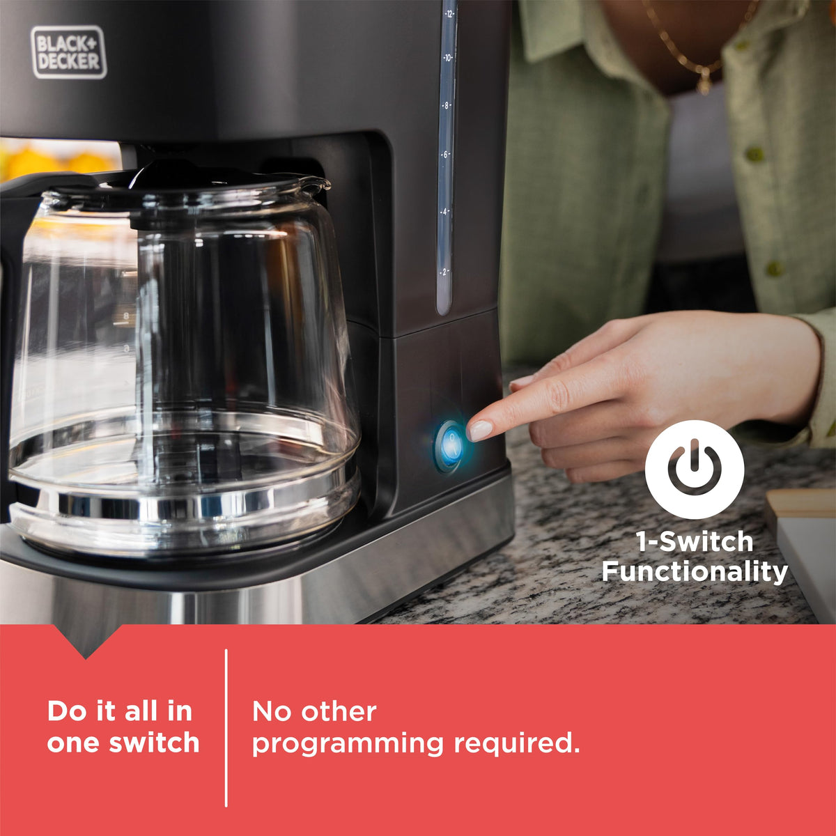 BLACK+DECKER CaféCraft one-switch brew for simple operation.