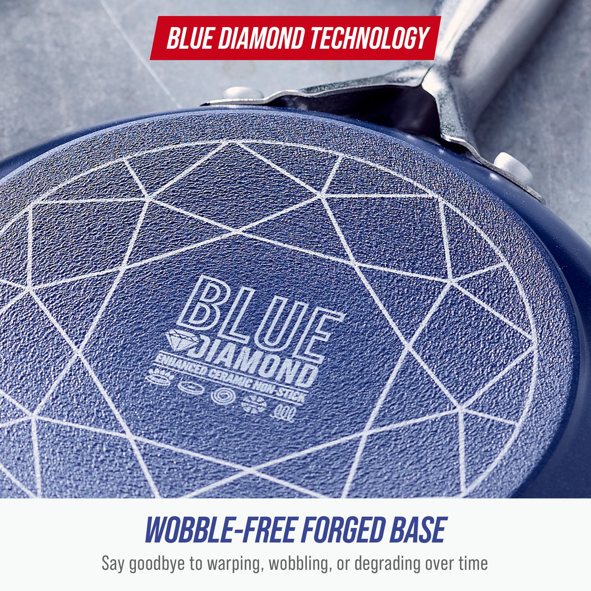 Blue Diamond heavy-duty forged base resists warping for consistent cooking results.