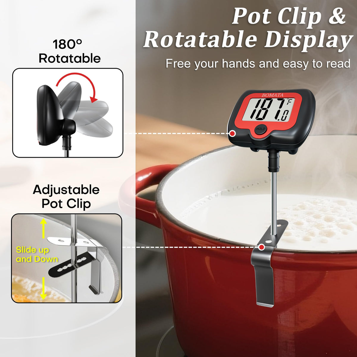 BOMATA thermometer with rotatable display for easy reading while cooking.