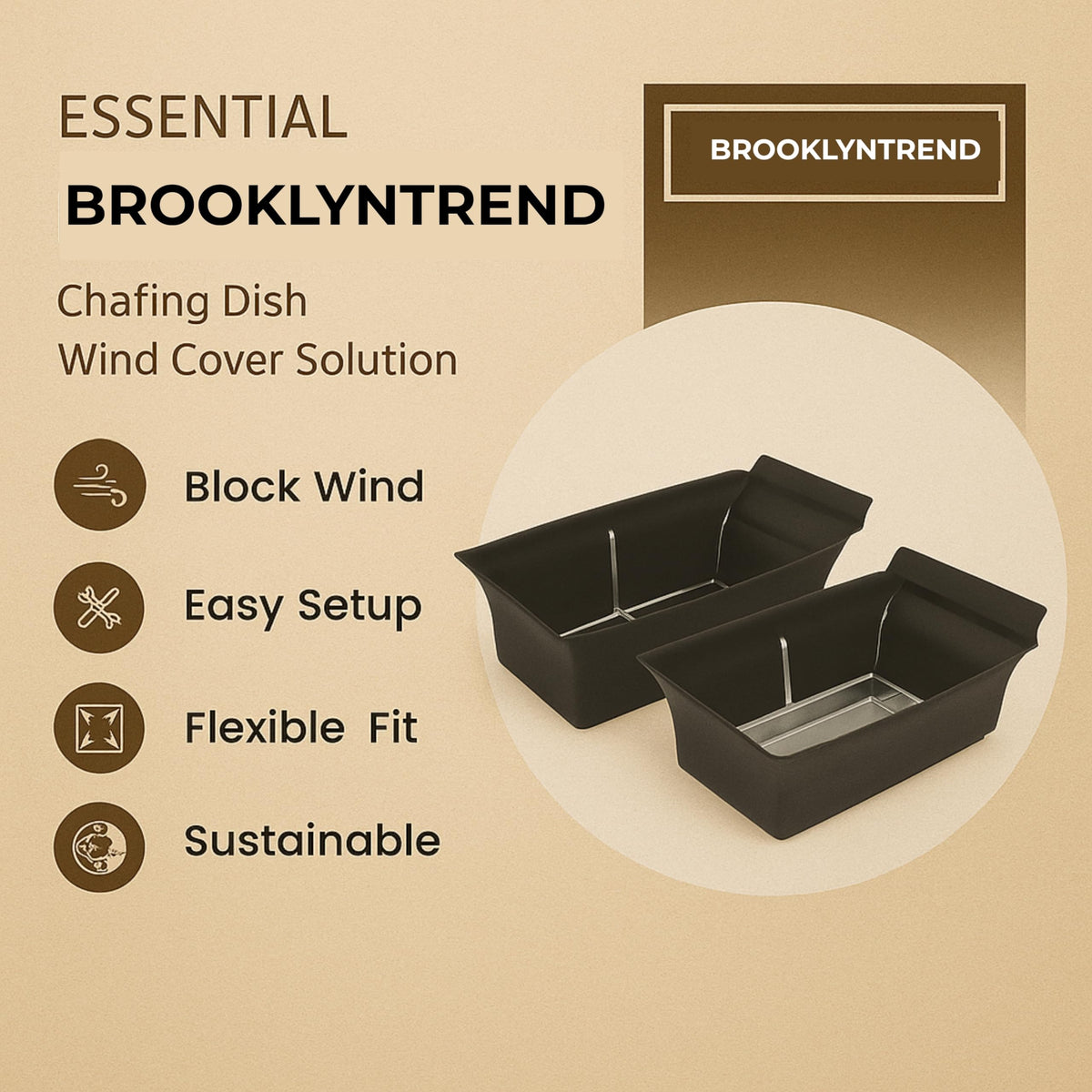 Brooklyntrend chafer wind guard provides stable, secure fit.