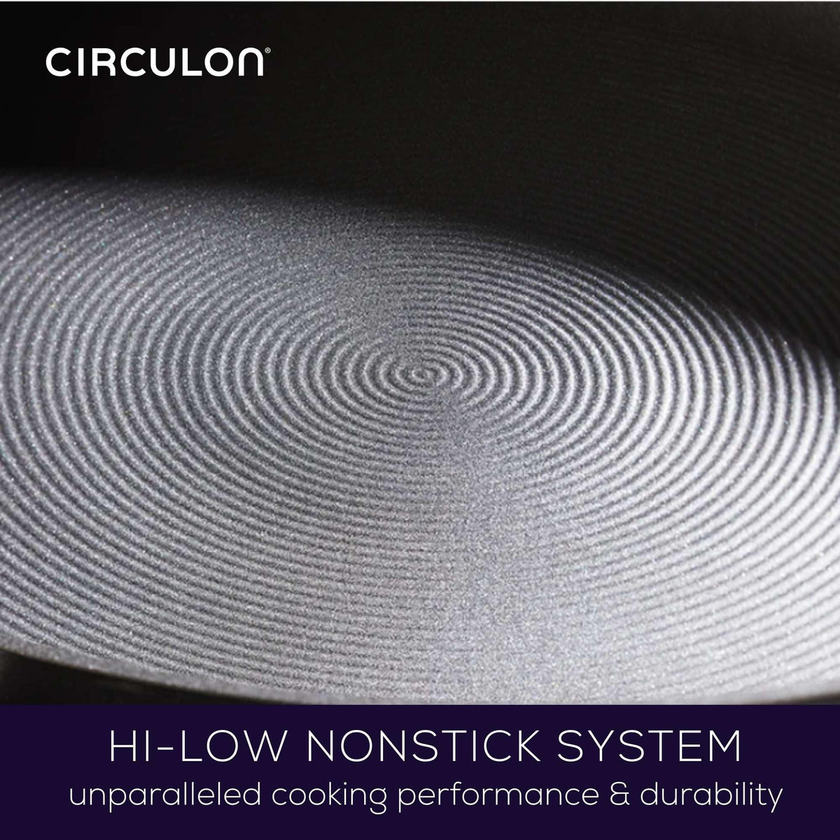 Circulon Radiance TOTAL Nonstick System aids natural food release.