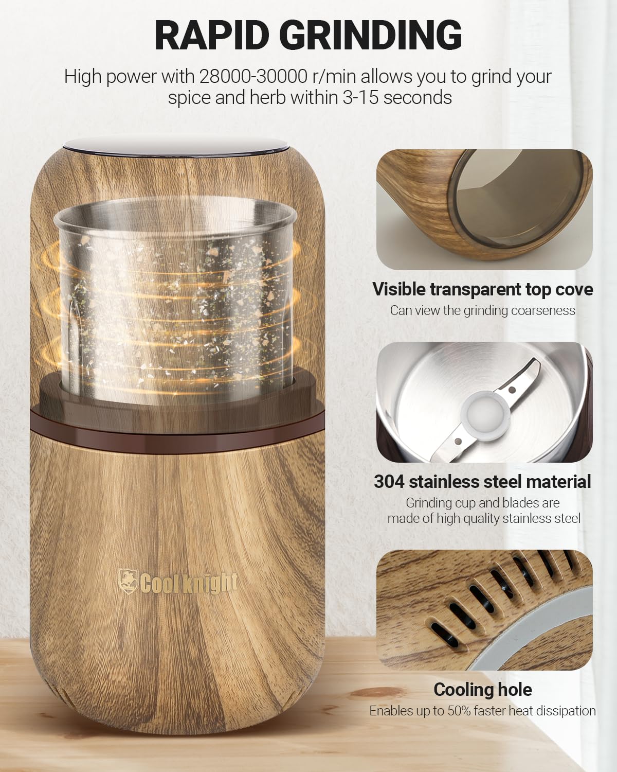 COOL KNIGHT Electric Grinder provides 360-degree grinding for consistent texture.