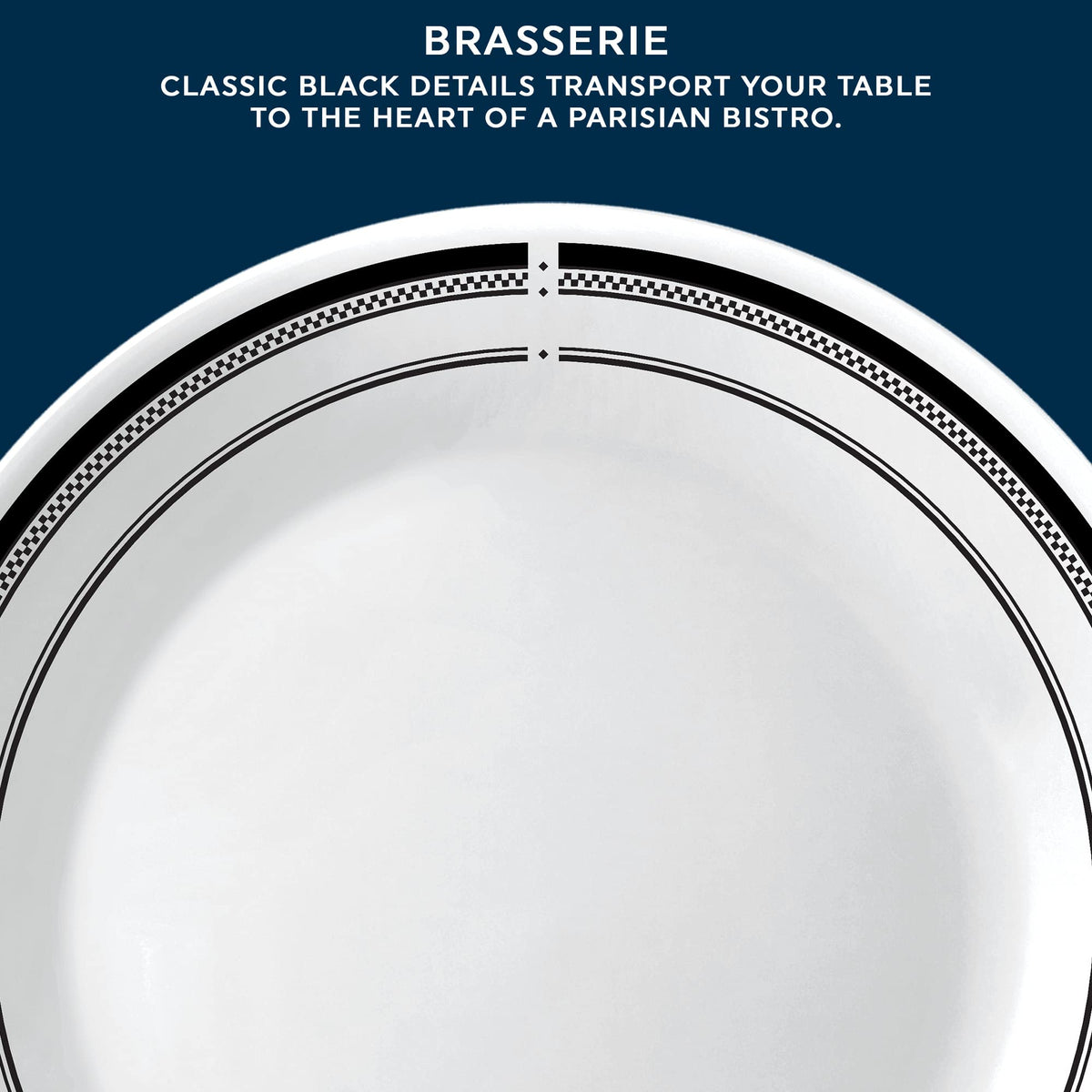 Corelle Brasserie closeup of black rim detail for iconic style.