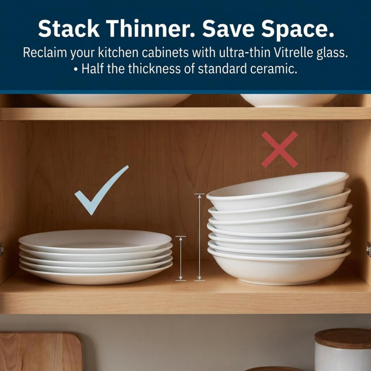 Corelle Vitrelle compact stack saves cabinet space and simplifies storage.