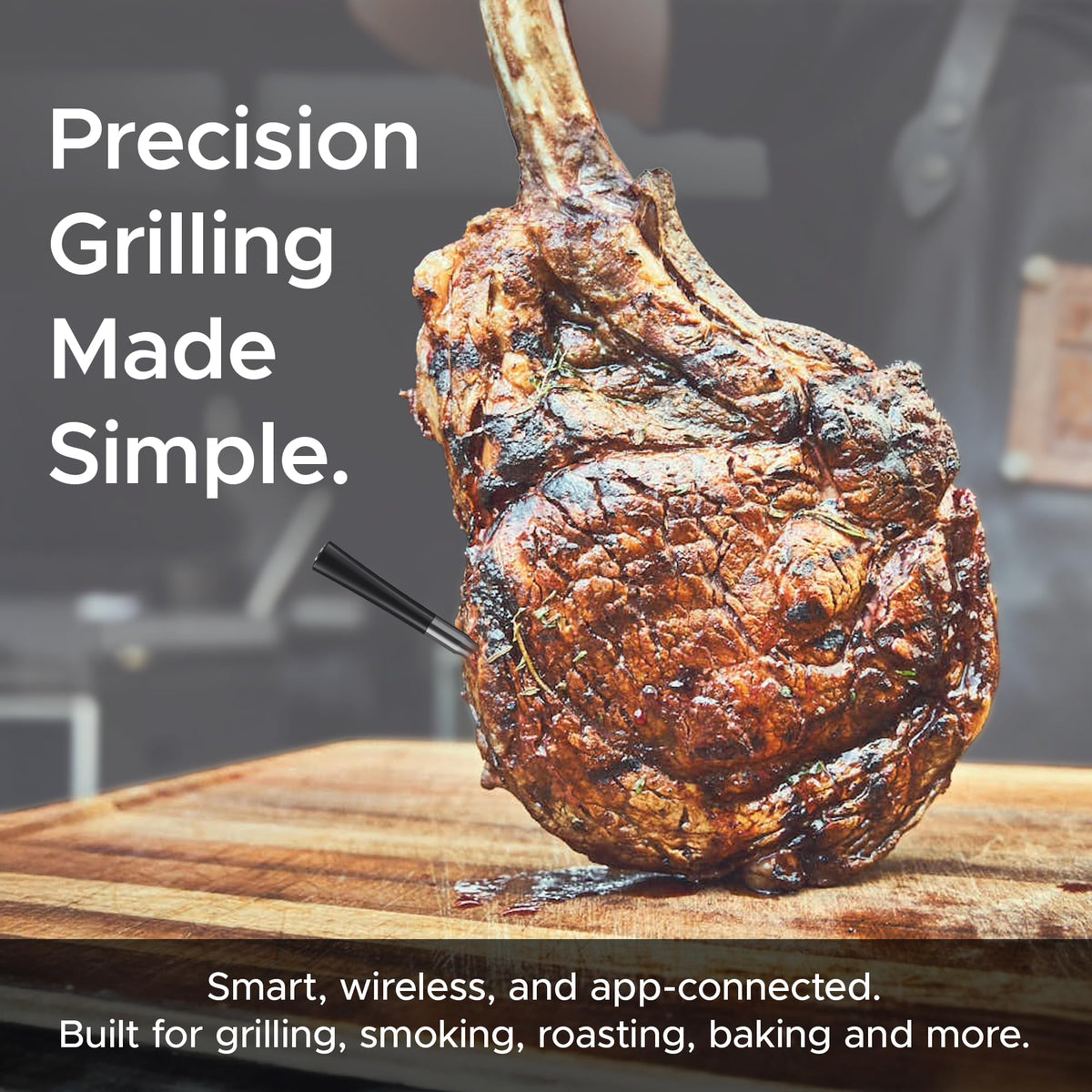 CulinaTech dishwasher-safe probe for convenient cleanup.