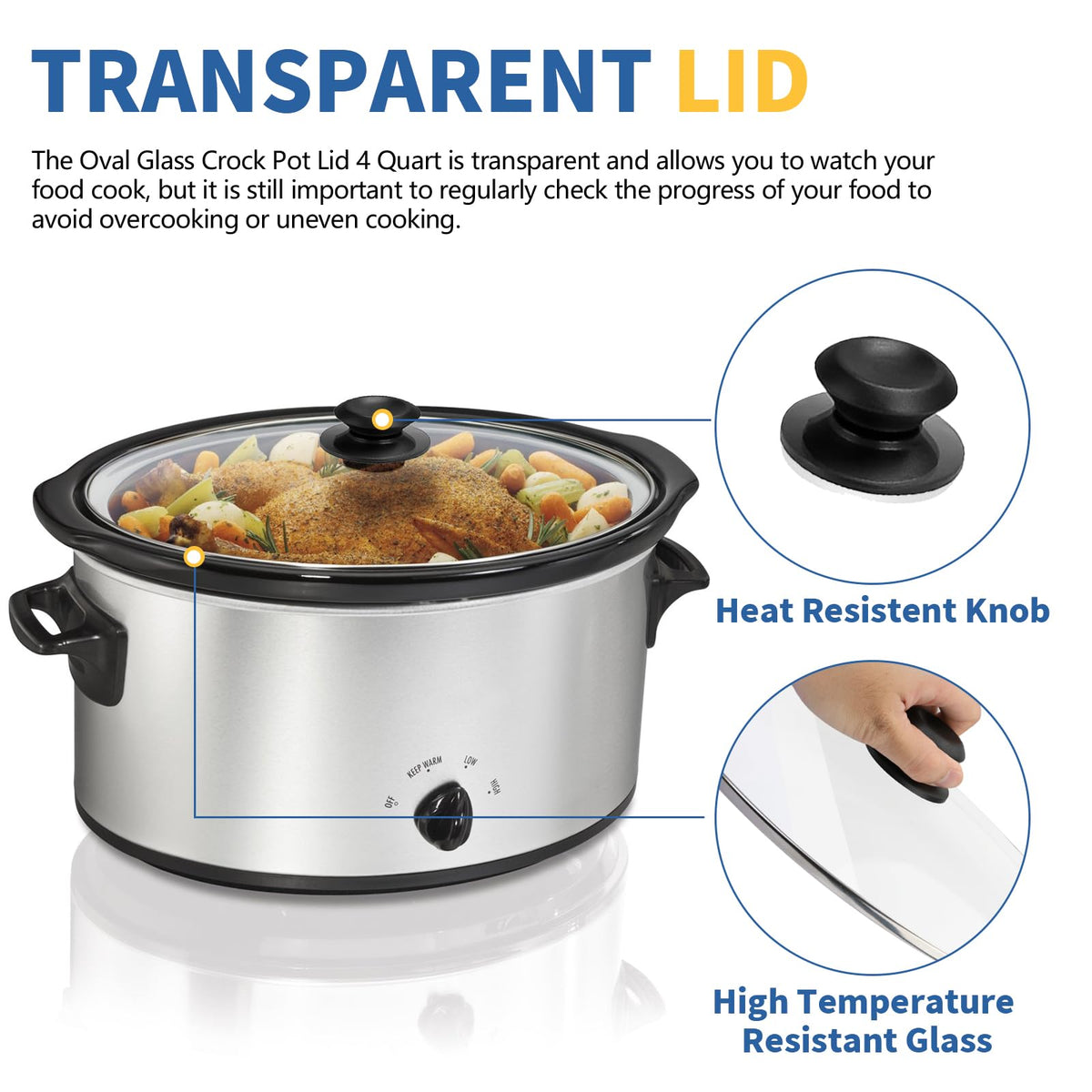 The doufuhua oval glass lid for 6-quart crock pot keeps heat steady.