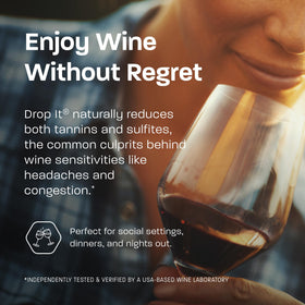 Drop It being added to a wine glass to reduce tannins.