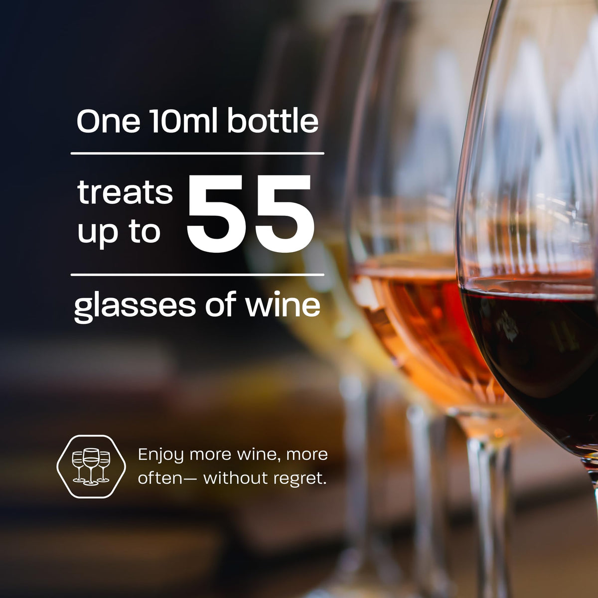 Drop It bottle proves up to 55 glasses per bottle.