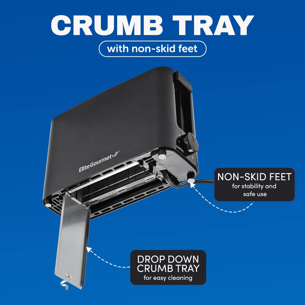 Elite Gourmet ECT118B drop-down crumb tray for quick cleanup.
