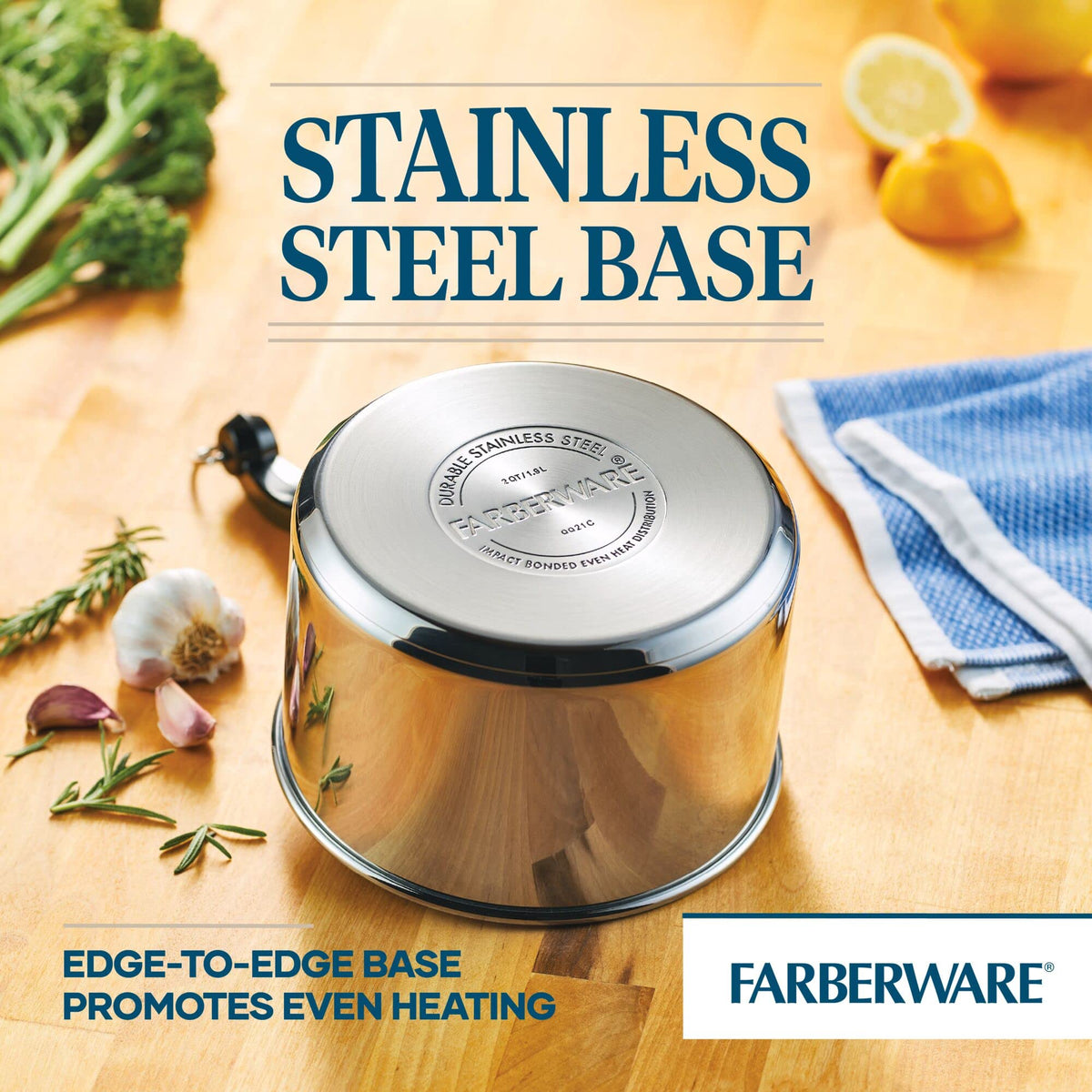 Farberware Classic Stainless 2-Quart cool touch phenolic handles for safe grip.