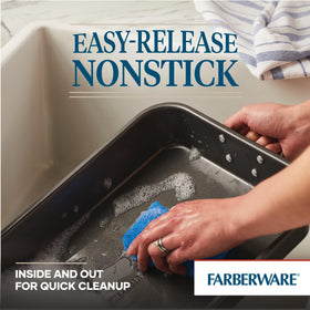 Farberware roaster interior and exterior nonstick for quick food release.