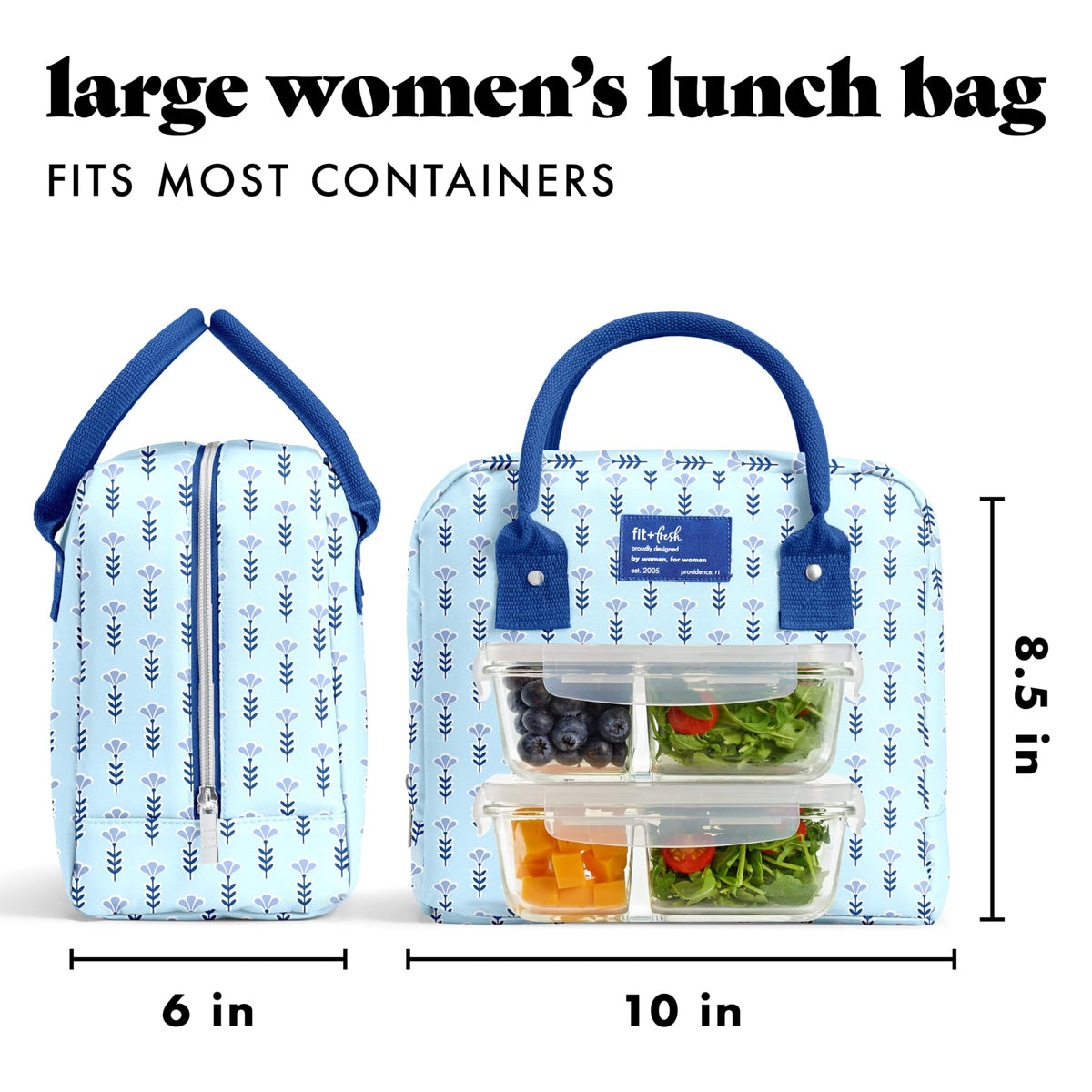 Fit and Fresh Bloomington lunch bag insulation layer keeps meals cool for hours.