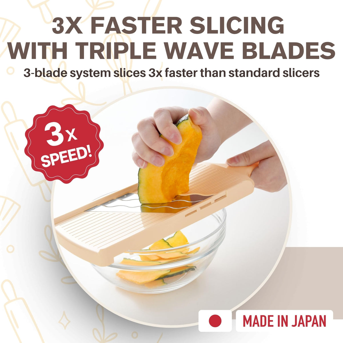 Arnest wave blades glide smoothly for effortless slicing and even shreds.
