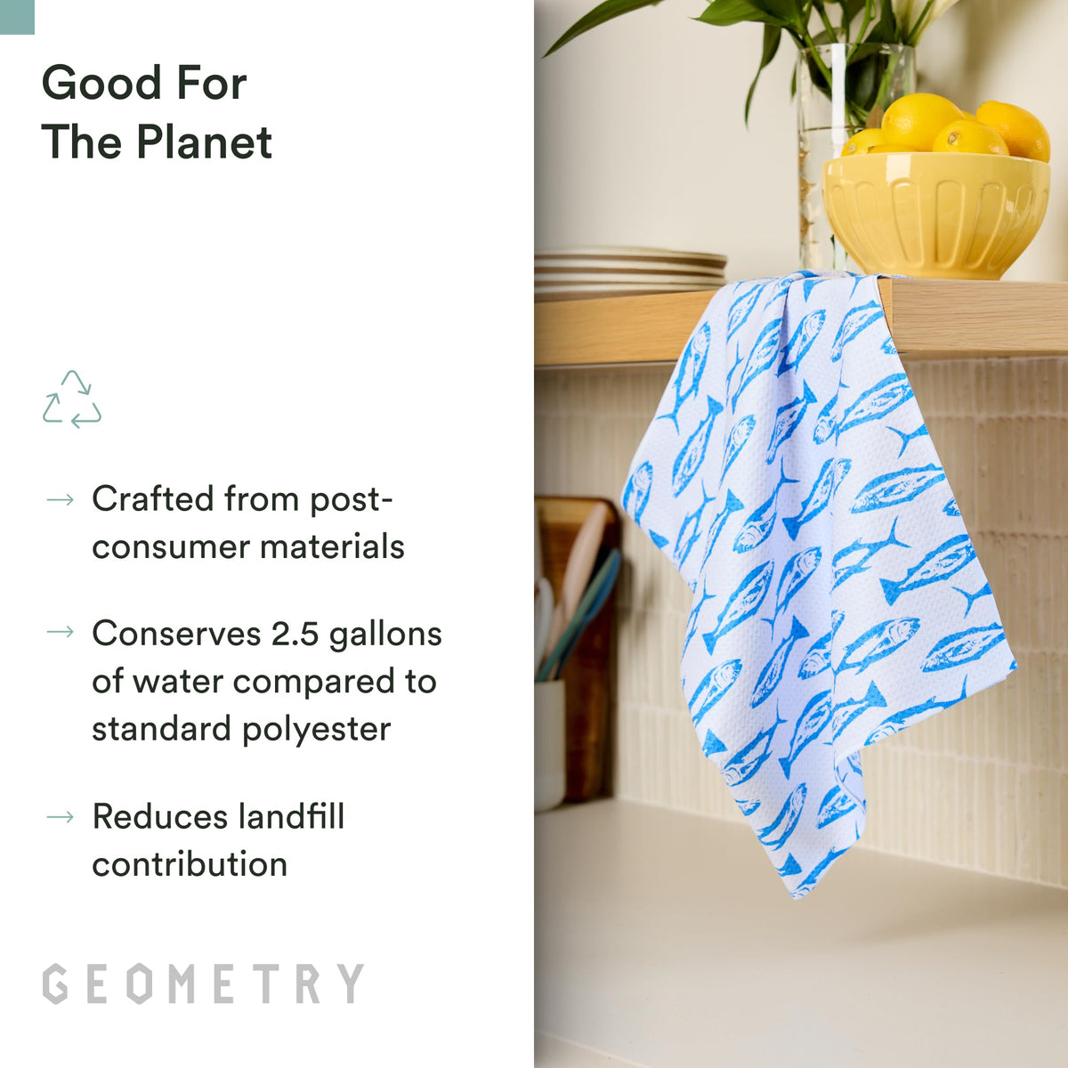 GEOMETRY Coastal Catch towel wiping spills with superior cleaning power.
