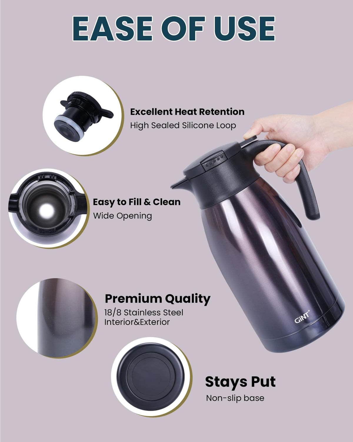 GiNT 304 stainless interior and exterior for durable everyday use