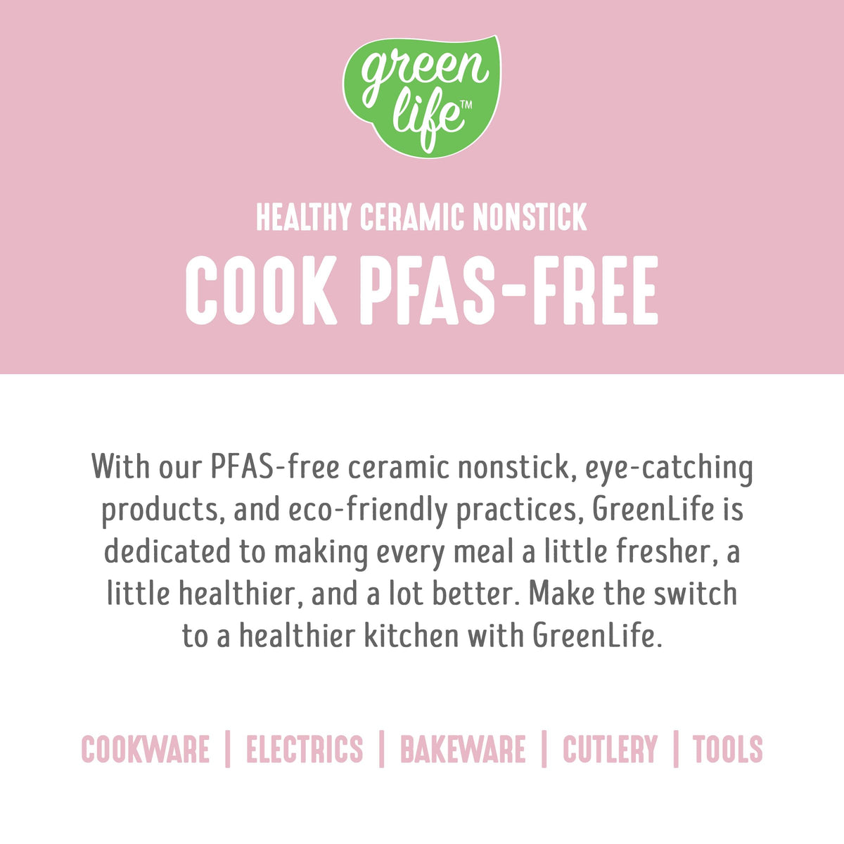 GreenLife pink finish and pour-friendly rim for easy transfers and style.