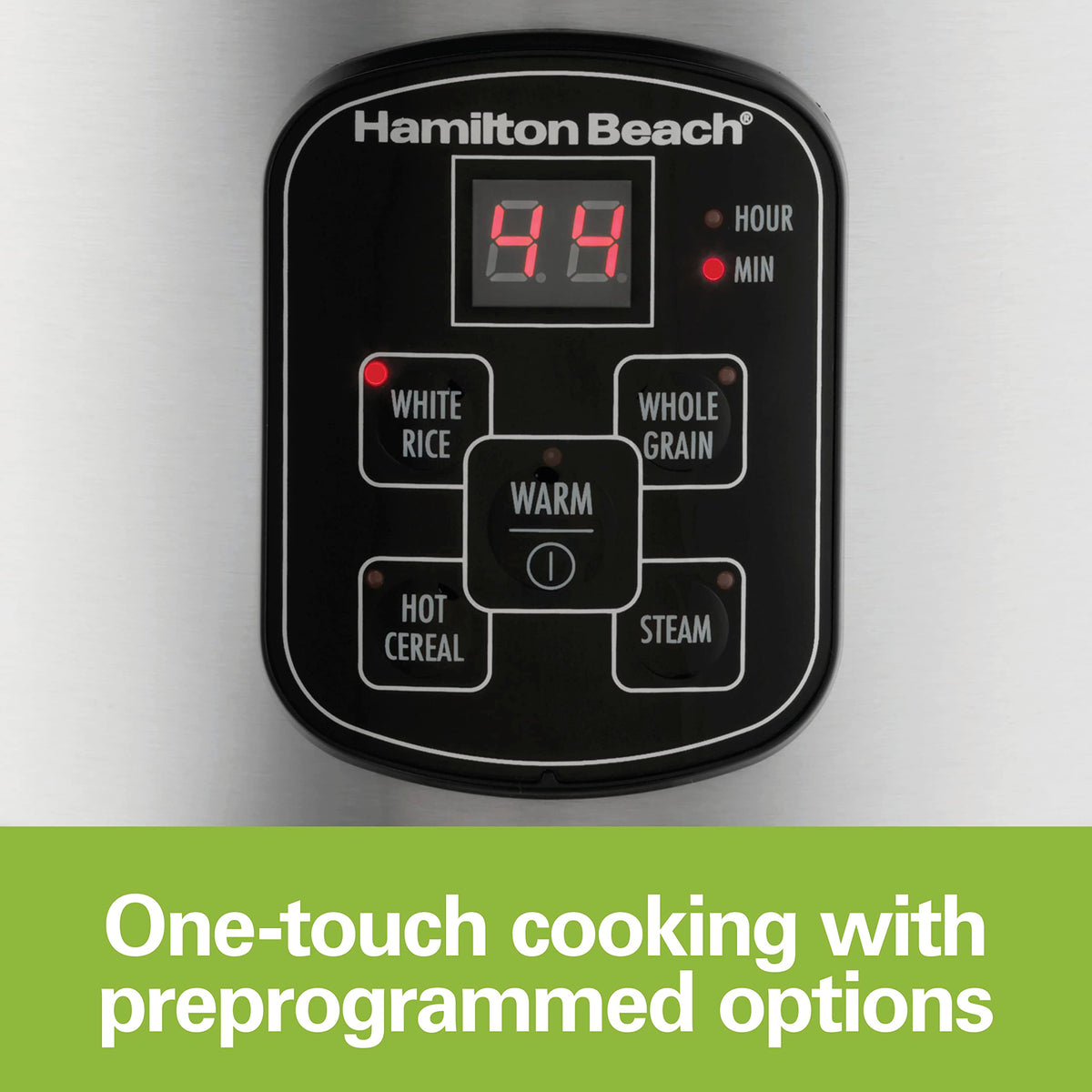 Hamilton Beach cooker holds up to eight cups of cooked rice.