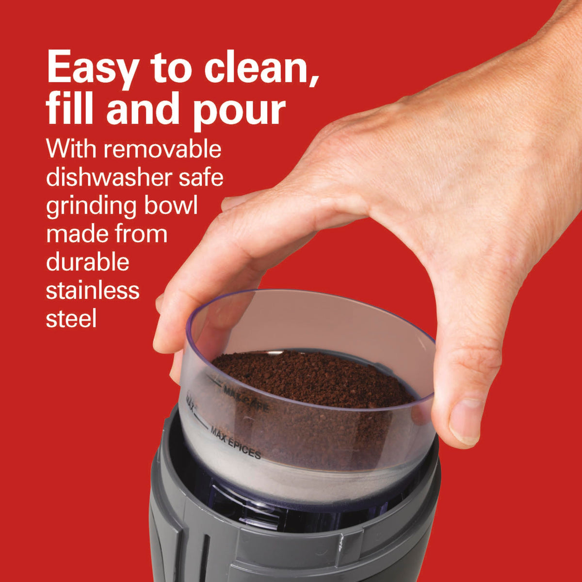 Hamilton Beach Fresh Grind removable bowl for easy filling and cleaning.