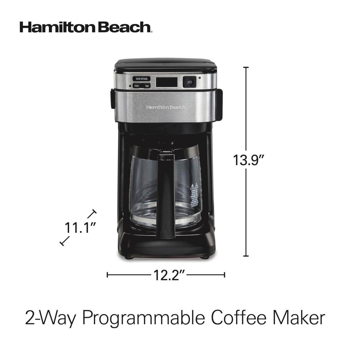 Hamilton Beach FrontFill compact footprint fits under cabinets while delivering 12 cups.
