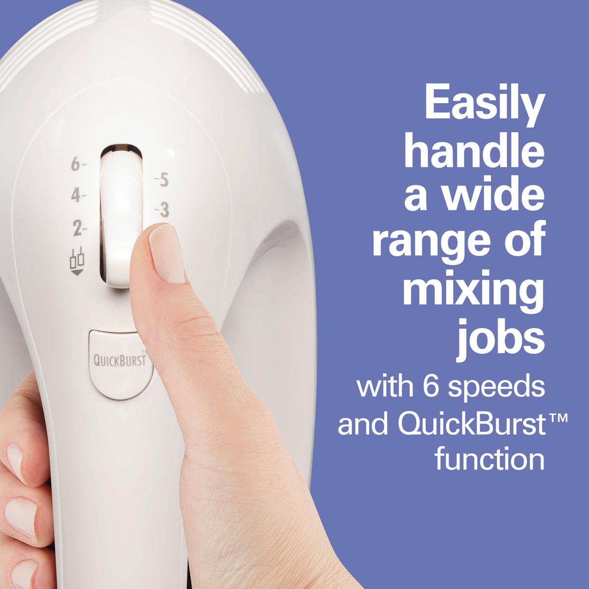 Hamilton Beach QuickBurst provides extra power at any speed.