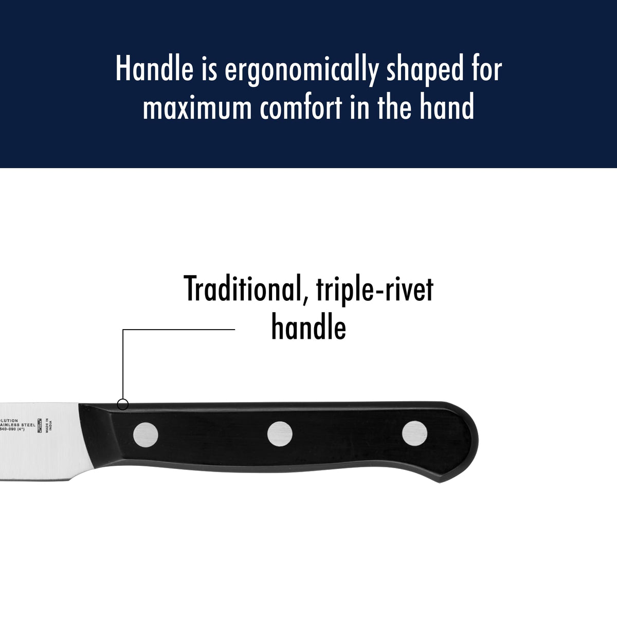 Henckels Solution stainless blade resists rust and staining.
