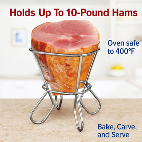 Elevated ham sits above fats and juices to promote browning