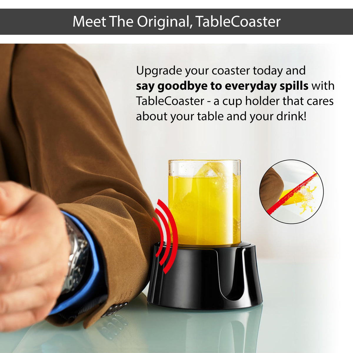 HIT PRODUCTS TableCoaster wall design protects beverages from knocks