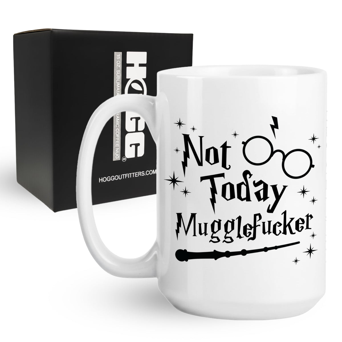 Hogg Not Today Mugglefugger mug front view, ideal for a bright, humorous morning.