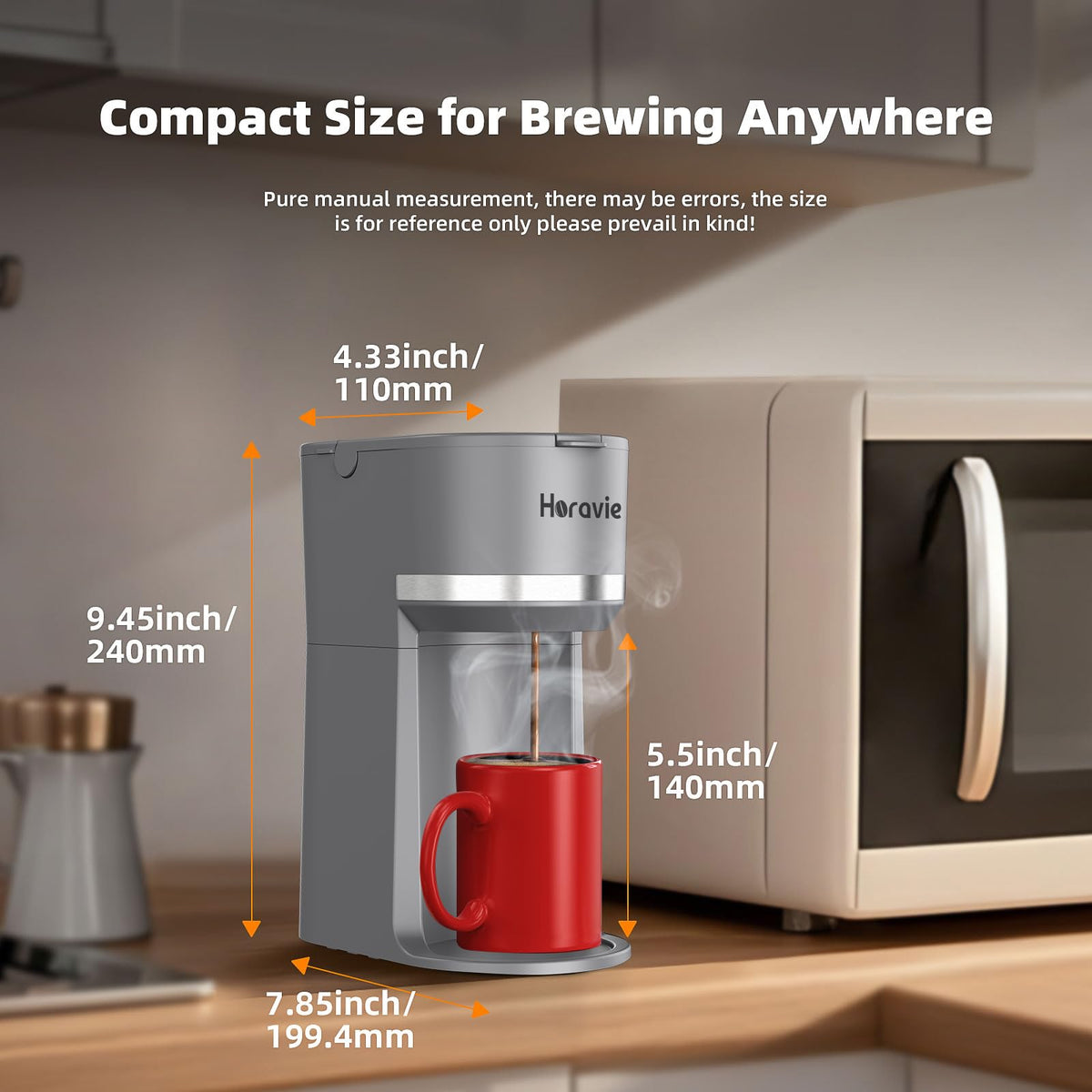 Horavie 6 to 12 oz brew size flexibility supports varied coffee moments.