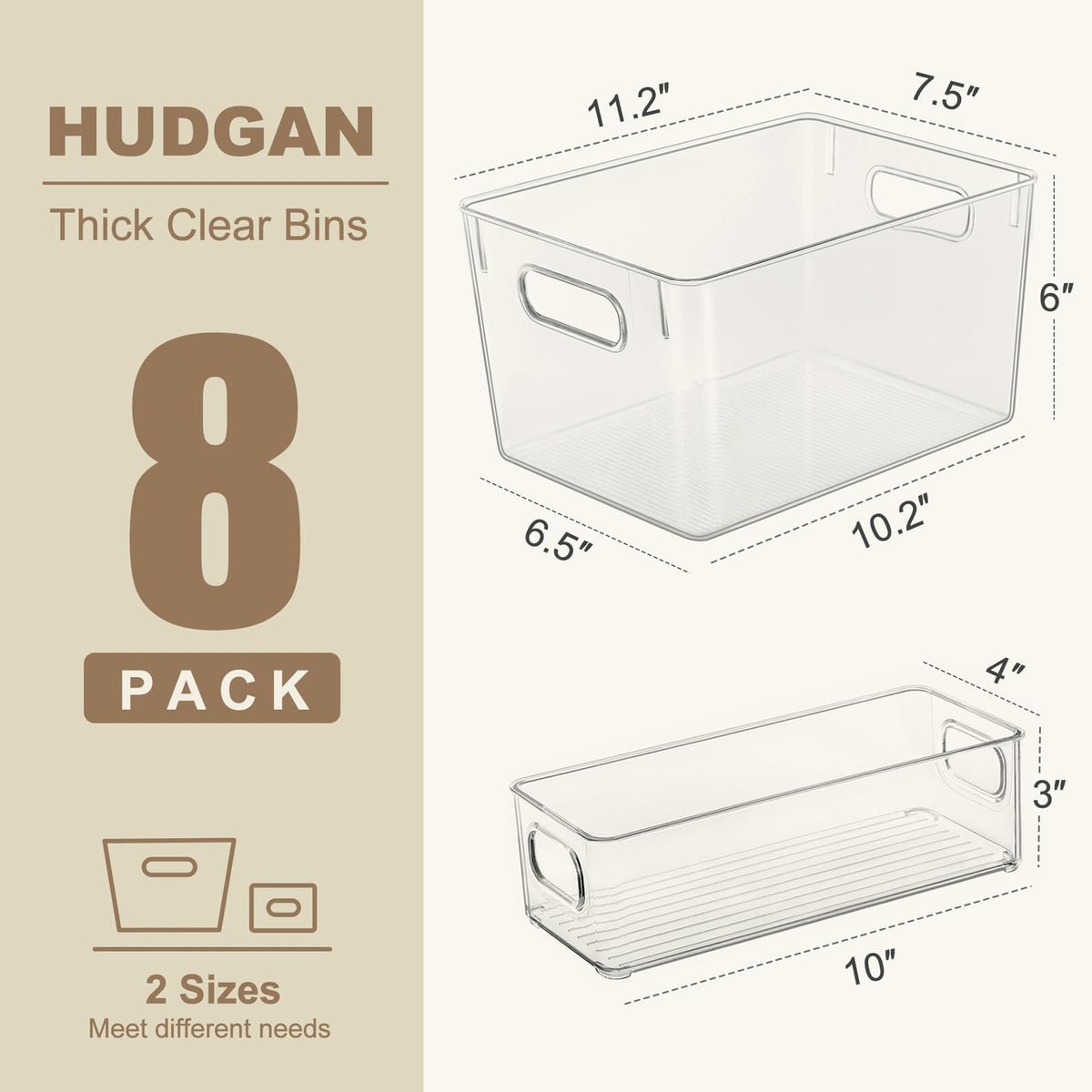 Hudgan narrow and wide bins fit shelves and under-sink spaces.