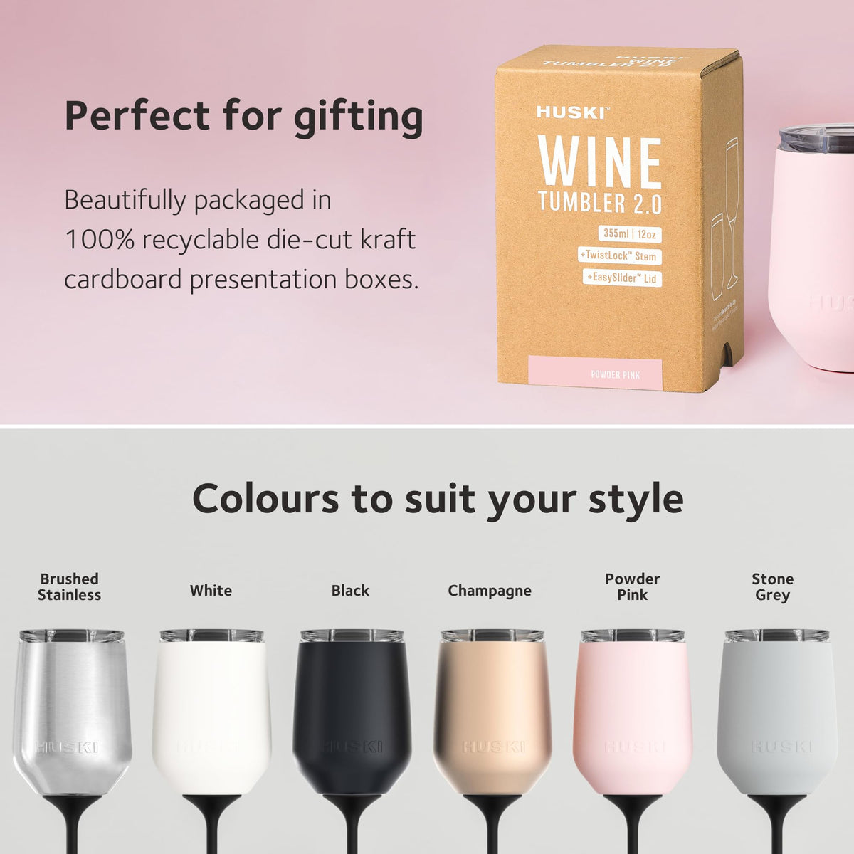 Huski Wine Tumbler 2.0 stemmed or stemless design for flexible serving.
