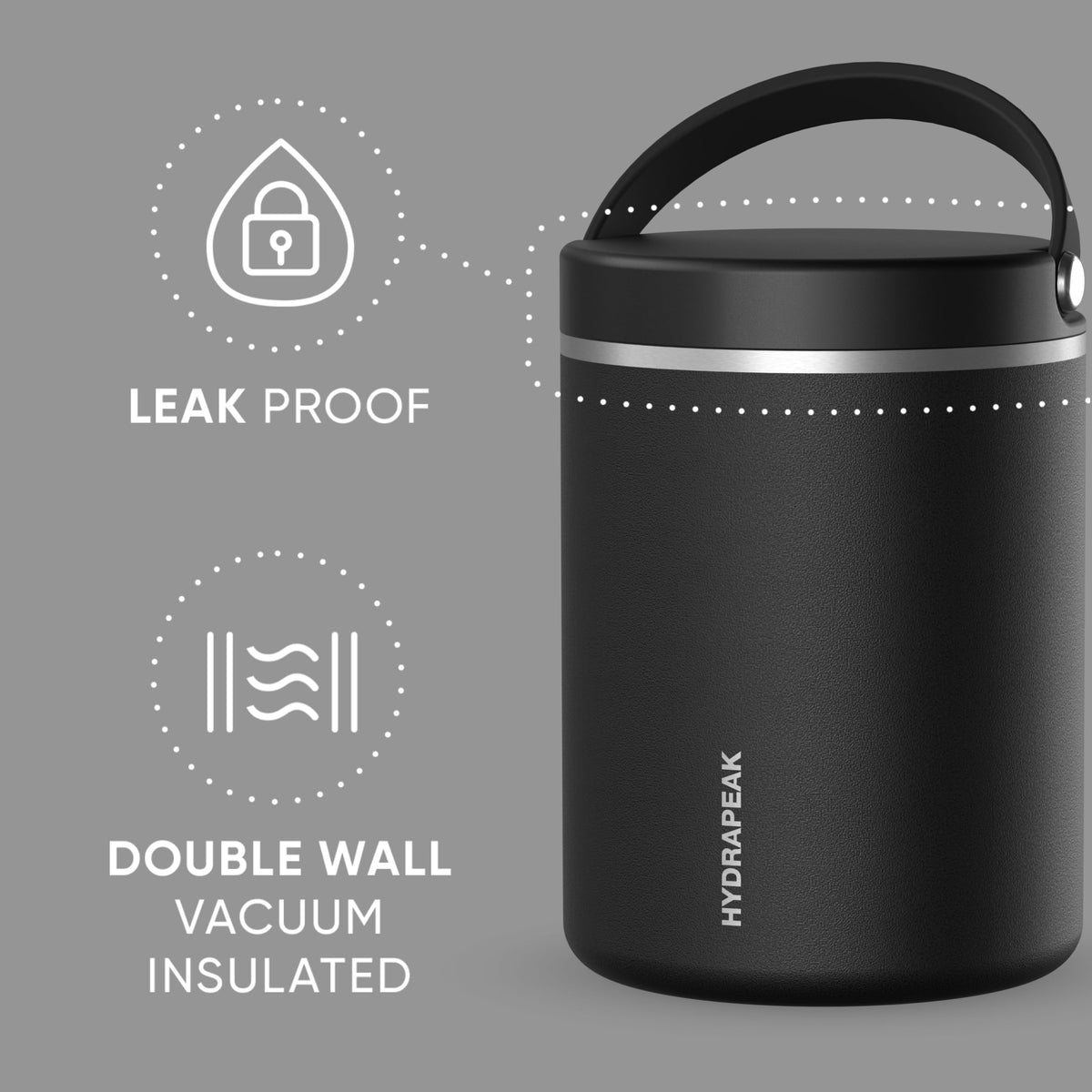 Hydrapeak wide-mouth design for easy filling and serving soups or meals