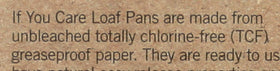 If You Care FSC TCF paper, environmentally responsible baking for pans.