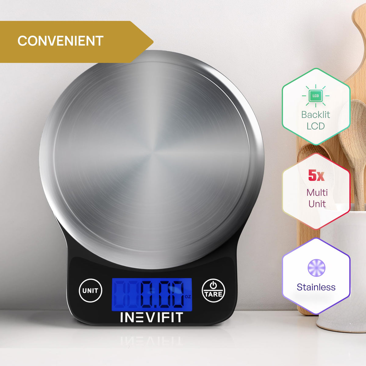 INEVIFIT tare function ensures net weight accuracy during recipes.
