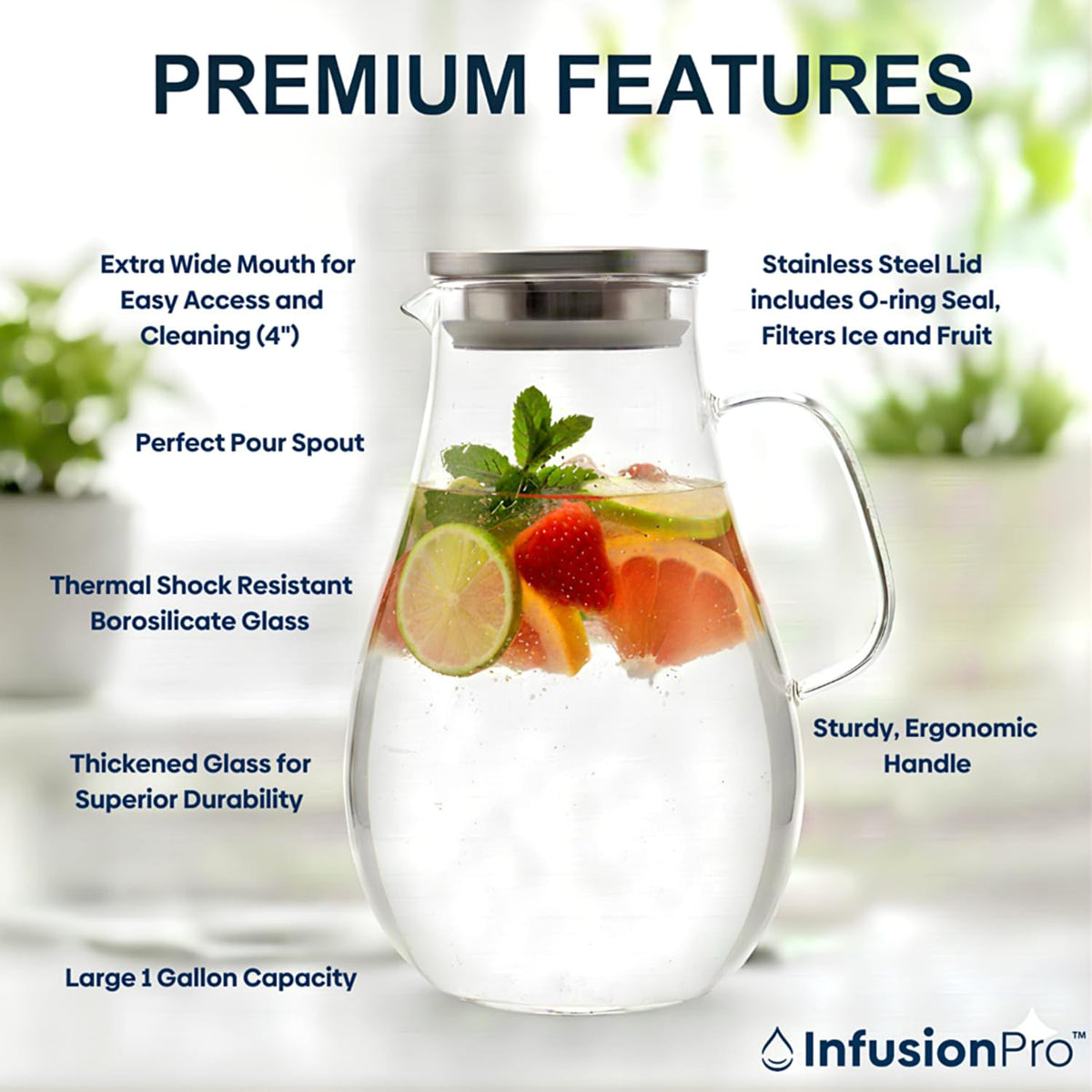 Infusion Pro extra-wide 4-inch mouth for easy filling and cleanup.