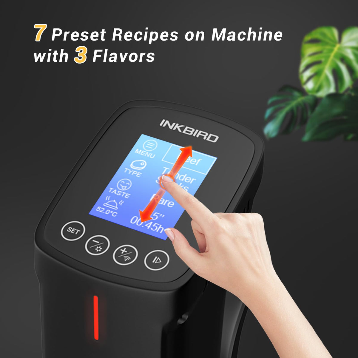 Inkbird ISV-100W fast heating at 1000 W for quicker results.
