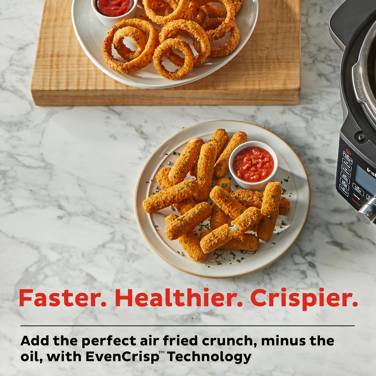 Instant Pot Duo Crisp EvenCrisp technology delivers crisp textures with less oil.