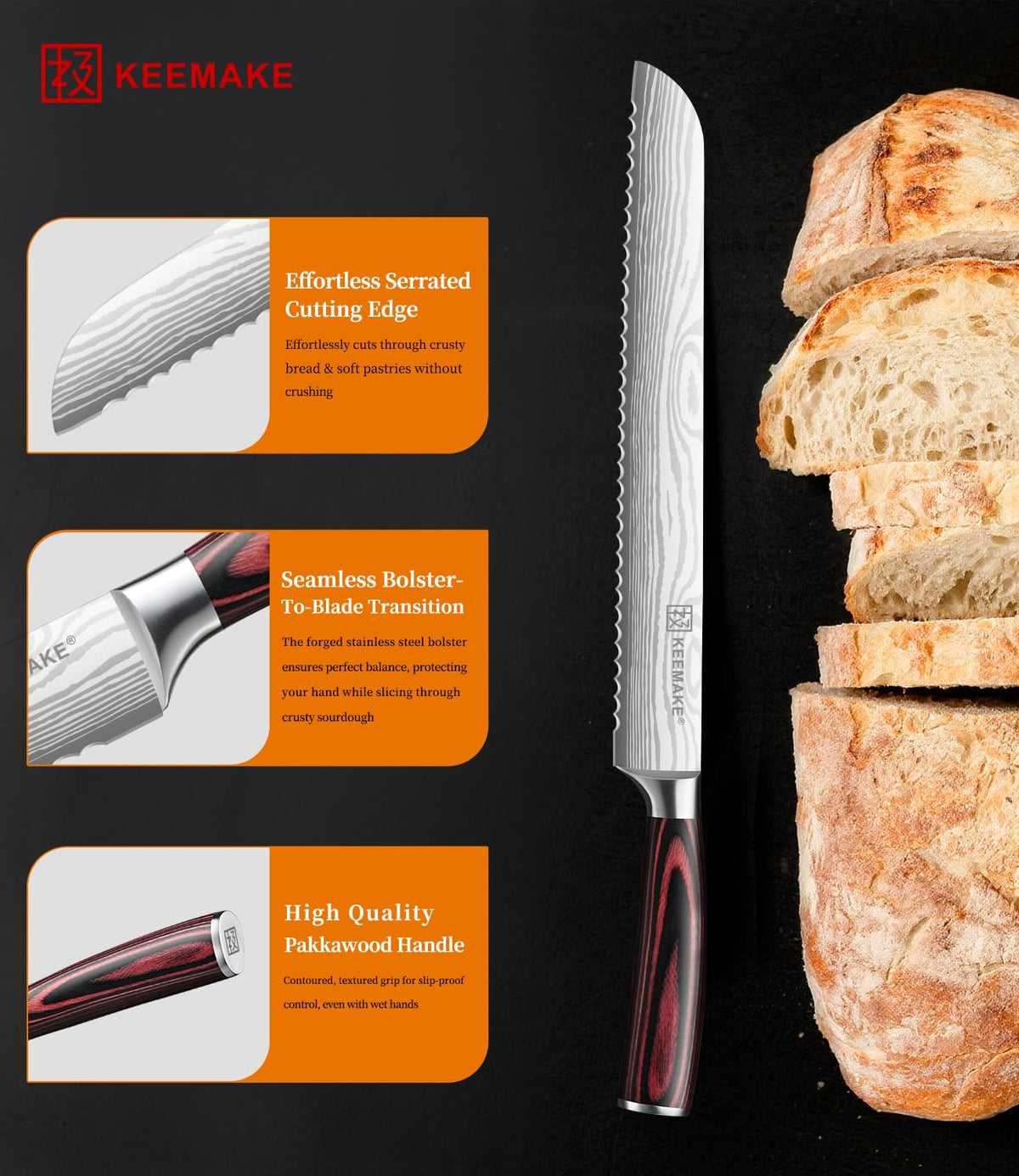 KEEMAKE bread knife with ergonomic pakkawood handle for comfortable slicing.