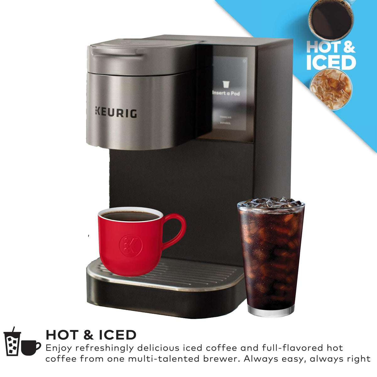 Keurig K-2550 brew over ice feature for refreshing cold servings.