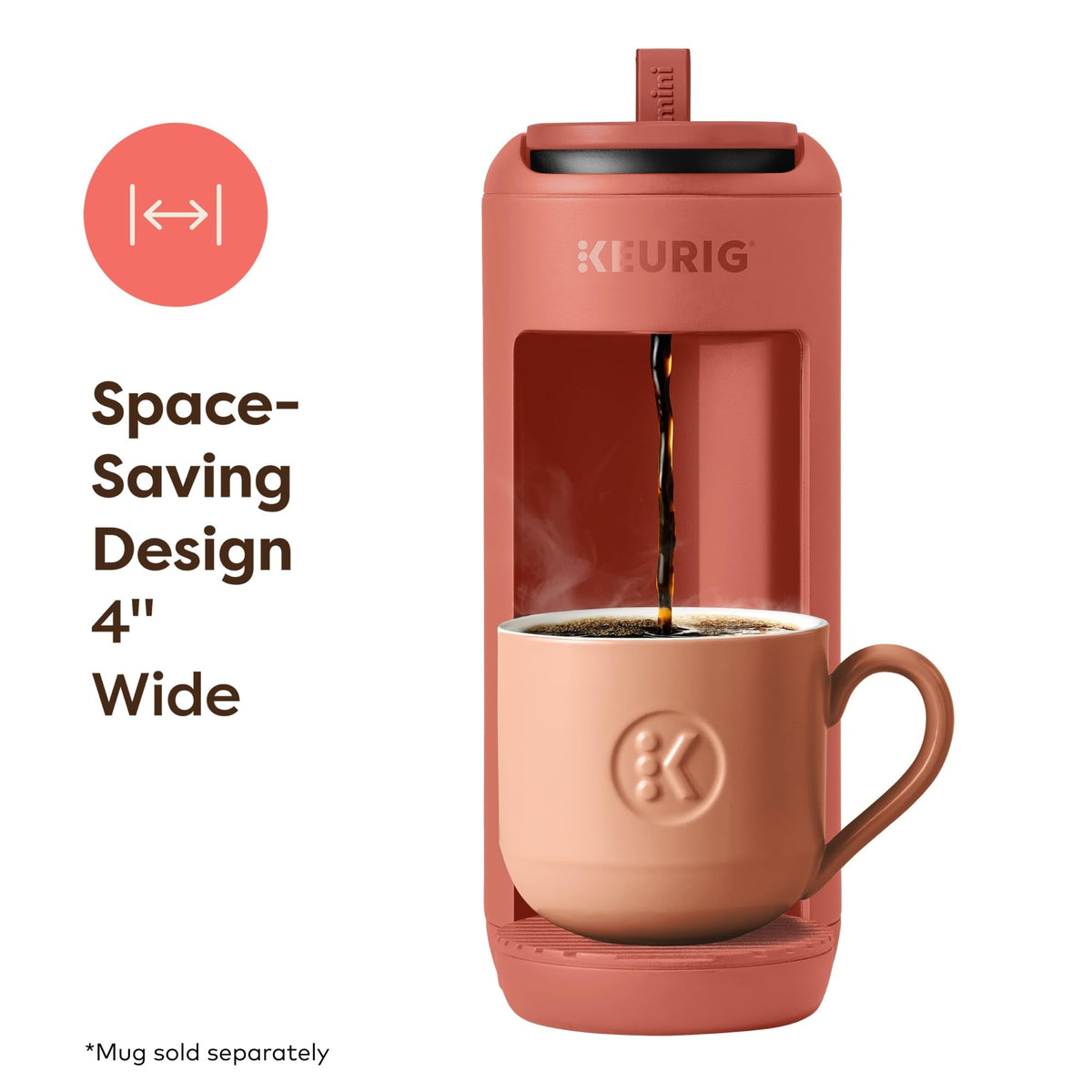 Keurig K-Mini Mate 12oz-cup brew showcases full flavor in a single serving.