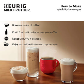 Keurig Milk Frother froths dairy and plant milks like skim, soy, and almond