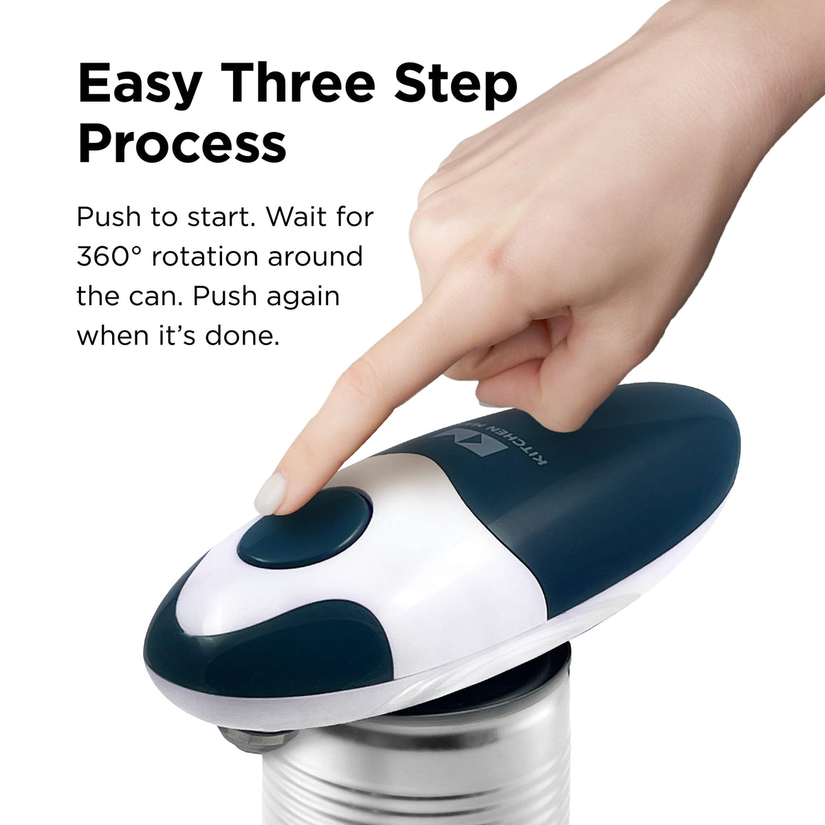 Kitchen Mama Auto 2.0 features a smooth-edge blade for safe lid removal.