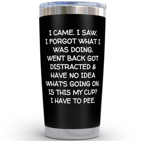 KLUBI I Came I Saw I Forgot tumbler keeps beverages hot or cold on the go.